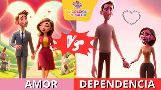 AMOR vs DEPENDENCIA EMOCIONAL 7 Diferencias [upl. by Yahc287]