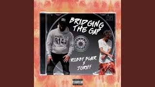 Bridging the Gap feat J Griff [upl. by Otter]