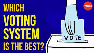 Which voting system is the best  Alex Gendler [upl. by Phillipe768]