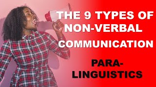 The 9 Types of NonVerbal Communication – Paralinguistics  Seduire International [upl. by Omero]