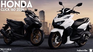 Honda Click 160 2024 New Sportier Design Powerful Engine amp Affordable Price  Best 160cc Scooter [upl. by Reifinnej]