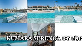 Kumara Serenoa By Lopesan Hotels Maspalomas Spain [upl. by Revart]