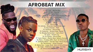 Afrobeat Mix BEST OF AFROBEAT 2023  UNAVAILABLE  Calm Down  Rush  Essence  soso  Hurshy [upl. by Nylsirk]