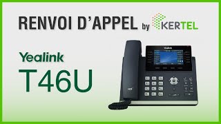 Yealink T46U  Renvoi dappel [upl. by Assille]