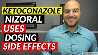 Ketoconazole Nizoral  Uses Dosing Side Effects  Pharmacist Review [upl. by Daile]