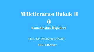 Milletlerarası HukukII62023 [upl. by Ynafets]