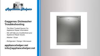 Gaggenau Dishwasher Troubleshooting [upl. by Peyter]