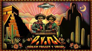 Tzolkin Project amp Neokontrol  Puro y Natural  175 OVNI 14 🇲🇽 [upl. by Doowle]