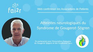 Atteintes neurologiques du Syndrome de GougerotSjögren [upl. by Bowra]