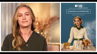 Interview Brie Larson talks AppleTV series Lessons in Chemistry [upl. by Aminta]