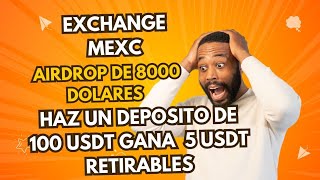 Gánate un airdrops de 5 usdt depositando 100 usdt [upl. by Oswald90]