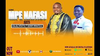 ASAJILE MTAFYA FT BONY MWAITEGE MPE NAFASI LYRICS 0769112525 [upl. by Ninnetta]