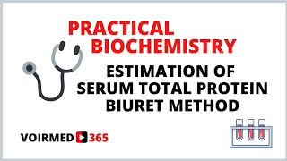 09 ESTIMATION OF SERUM TOTAL PROTEIN  BIURET METHOD  BIOCHEMISTRY PRACTICAL [upl. by Sirrot]