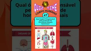 CORPO HUMANO quiztime shorts [upl. by Nylirak329]