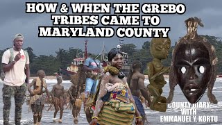 HOW amp WHEN THE GREBO PEOPLE CAME TO MARYLAND COUNTY THE FULL STORY [upl. by Jemy]