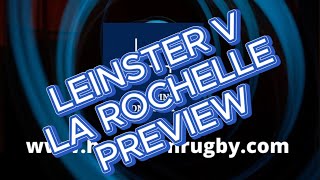 Leinster v La Rochelle preview [upl. by Phionna57]