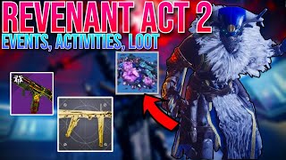 Destiny 2 What We Know About Revenant Act 2 So Far Activities Events And More [upl. by Hamrah]