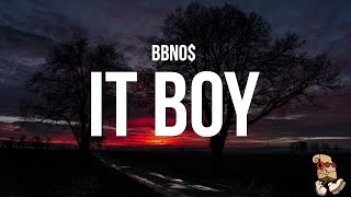 bbno  it boy Lyrics [upl. by Brynne]