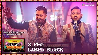 TSeries Mixtape Punjabi3 PegLabel Black  Sharry Mann Gupz Sehra Bhushan Kumar Ahmed K Abhijit V [upl. by Arriek]