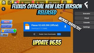 NEW FLUXUS EXECUTOR LASTEST VERSION V635 REALISED  NO LAG  FLUXUS EXECUTOR MOBILE ROBLOX [upl. by Haidedej]