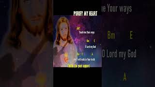 PURIFY MY HEART PurifyMyHeartPraiseSongMannyLapingcao [upl. by Oigaib]