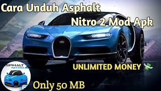 Cara Download Asphalt Nitro 2 Mod Apk  Asphalt Nitro 2 Mod Apk [upl. by Ludeman]