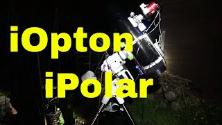 iPolar By iOptron Astrophotography [upl. by Amian]