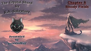 The Crystal Shard  Chapter 8 Bloody Fields The Icewind Dale Trilogy Book One [upl. by Auberbach950]