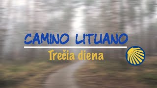 Camino Lituano  diena 3  Gataučiai  Rusliai  Piligrimo klėtelė [upl. by Rosenzweig287]