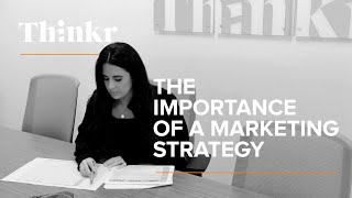 The Importance of a Marketing Strategy [upl. by Edgell]