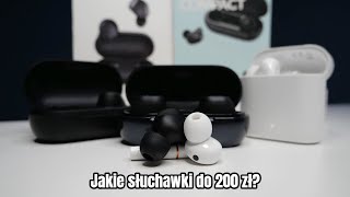 Jakie słuchawki bezprzewodowe do 200 zł wybrać w 2021  TWSowy poradnik [upl. by Wenda941]