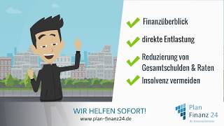 PlanFinanz 24  Schulden Soforthilfe [upl. by Annawik]