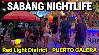 4K 🇵🇭 SABANG NIGHTLIFE 2024  Puerto Galera Philippines  Red Light District  Walking Tour [upl. by Bagley518]