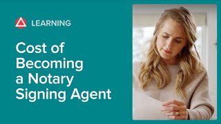 Cost of Becoming a Notary Signing Agent [upl. by Helms847]