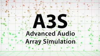 Advanced Audio Array Simulation A3S [upl. by Icart]