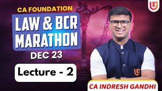 Lecture 2  CA Foundation Law amp BCR Marathon  Dec 23  Indresh Gandhi [upl. by Cerelia372]