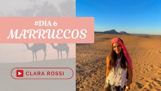 VIAJE A MARRUECOS DÍA 6🇲🇦✨ ZAGORA DESERT PARTE 1 LAS DUNAS DE TU VIDA [upl. by Ytsirt]