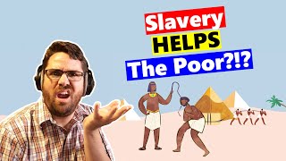 Is Slavery the Best Social Safety Net Spoiler NO [upl. by Patrizia]