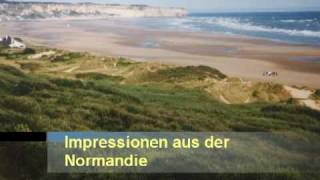 Die Normandie [upl. by Bonina382]