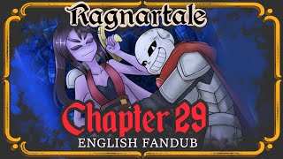 Ragnartale Chapter 29 ENGLISH FANDUB 【 Undertale Comic 】 [upl. by Arhsub371]