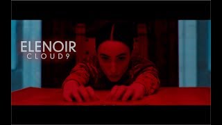 Elenoir  Cloud9 Lyric Video [upl. by Acenom]