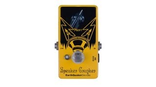 EarthQuaker Devices Speaker Cranker Overdrive [upl. by Ariana]