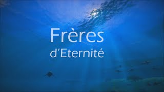 Nous sommes frères dEternité [upl. by Firmin407]