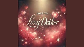 Love To Roxy Dekker feat Gijs Kuenen [upl. by Belvia]