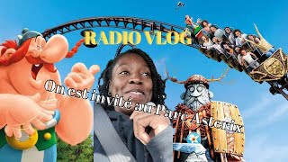 Radio Vlog  Parc Astérix avec la Star Ac [upl. by Aetnahs502]