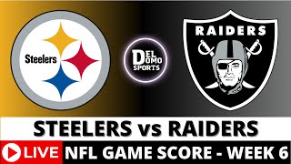 PITTSBURGH STEELERS VS LAS VEGAS RAIDERS LIVE 🏈 NFL Game Score PlaybyPlay Week 6  OCT 13 2024 [upl. by Esekram]