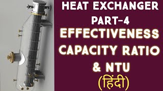 NTU £Effectiveness amp capacity ratio II heat Exchanger II Part4 II Heat Transfer II [upl. by Krissie556]