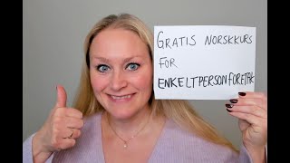 Video 1174 GRATIS norskkurs for enkeltpersonforetak [upl. by Pontus]