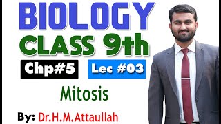 Mitosis  Cell cycle  Chapter 5  9th class Biology  Lec3 [upl. by Desirea337]