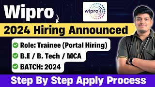 🔥 Finally Wipro 2024 Hiring Announced  Trainee Hiring  BEBTECHMCA  Step By Step Apply Process [upl. by Ddene]